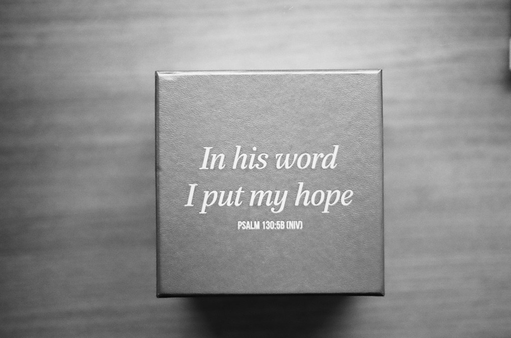 04 – Hope in His&nbsp;Word
